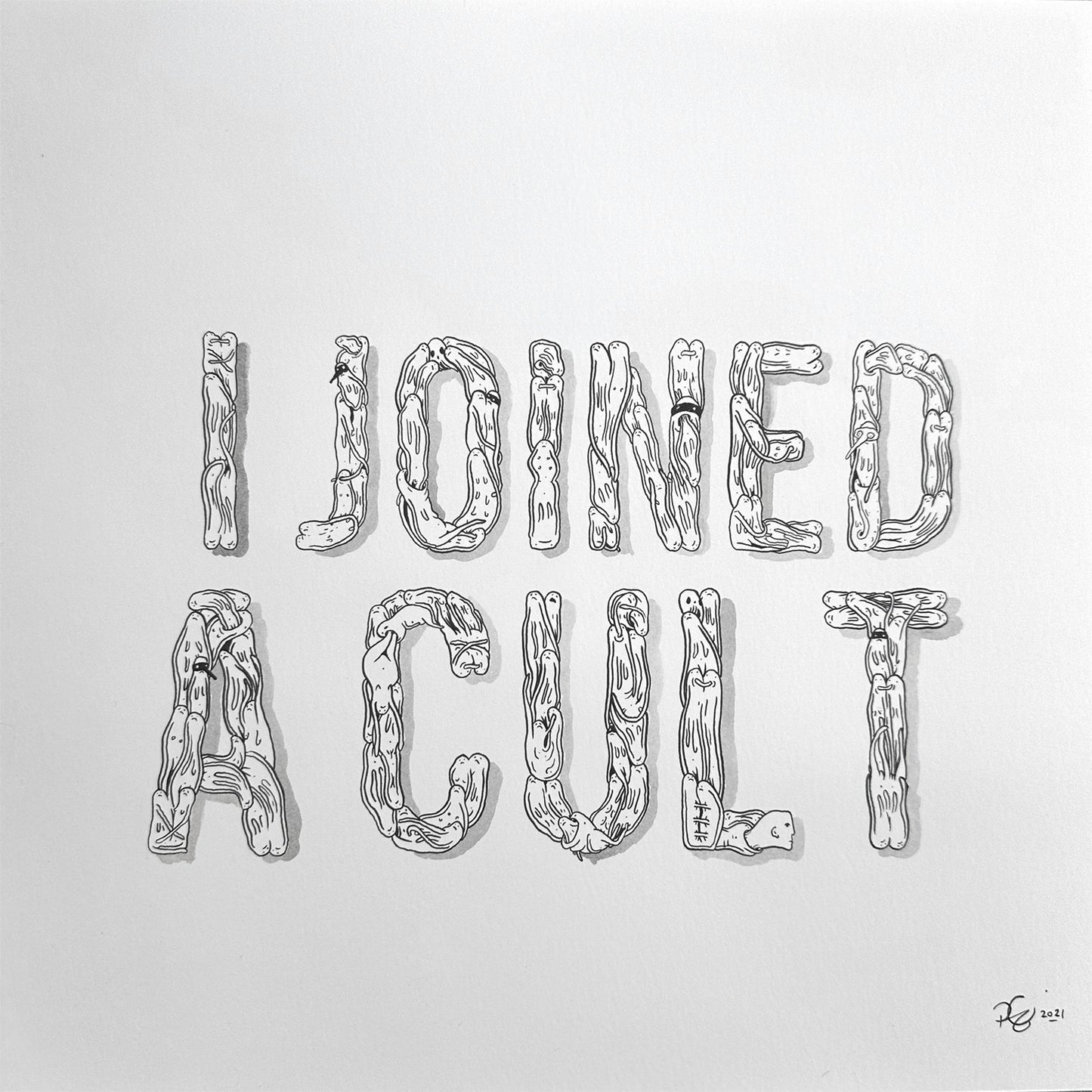 I Joined A Cult - Drawing on Paper