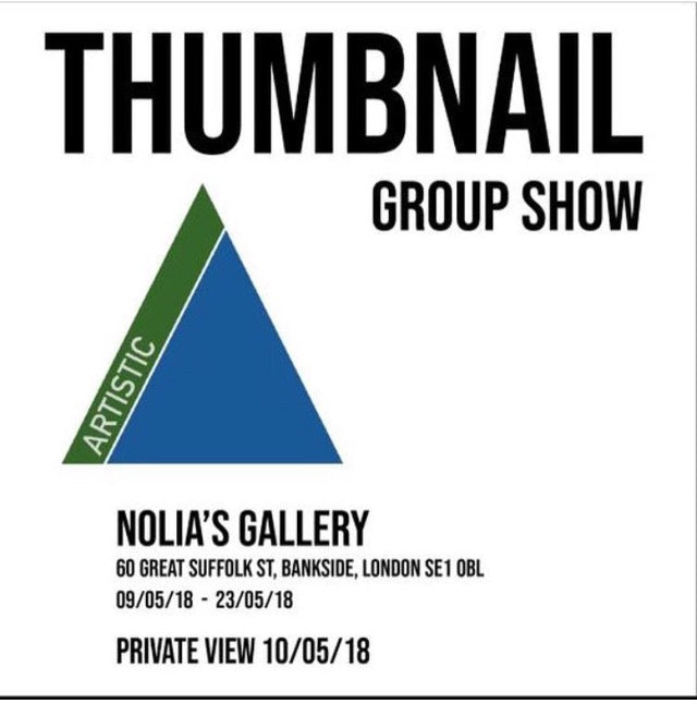 Next Show - Nolias Gallery, London, 9th - 23rd May '18